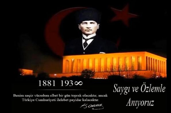 AYDINLATTIĞIN YOLDA, IŞIĞIMIZ HİÇ SÖNMEYECEK ATA’M