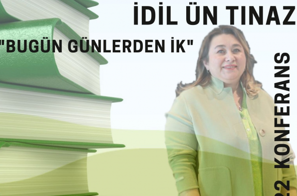 KARİYER BASAMAKLARINDA BİZDEN BİRİ - İdil Ün TINAZ