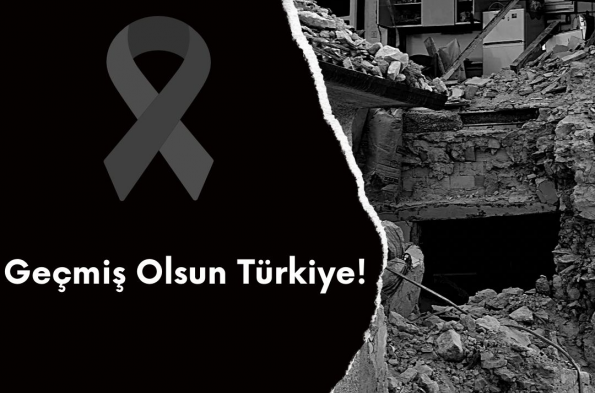 Geçmiş Olsun Türkiye 6 Şubat 2023