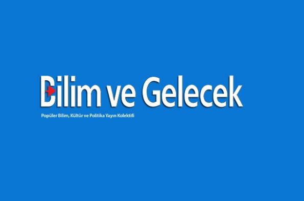 Bilim ve Gelecek Dergisi