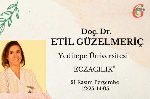 Kariyer Günleri -  Doç. Dr. Etil Güzelmeriç