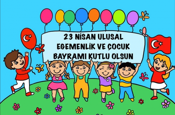 23 Nisan, Ulusal Egemenlik ve Çocuk Bayramı 2022